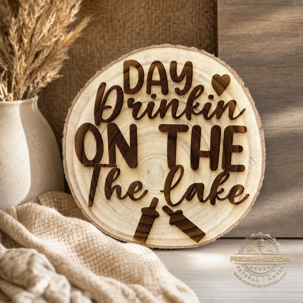 Day Drinkin’ on the Lake Live-Edge Wood Sign displayed in lake-house decor