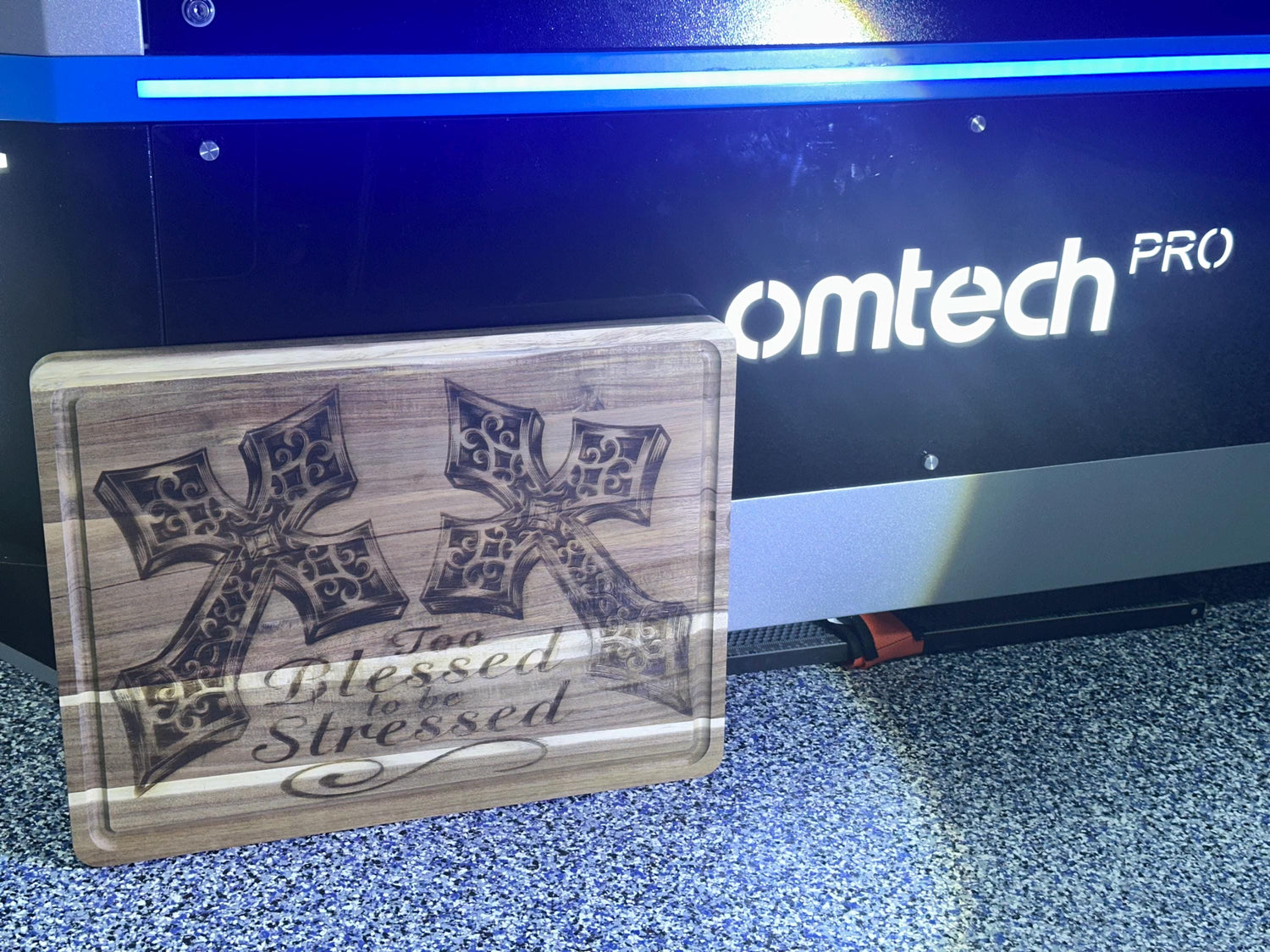 Large Cutting Board Engraved with “Too Blessed to be Stressed” and two crosses